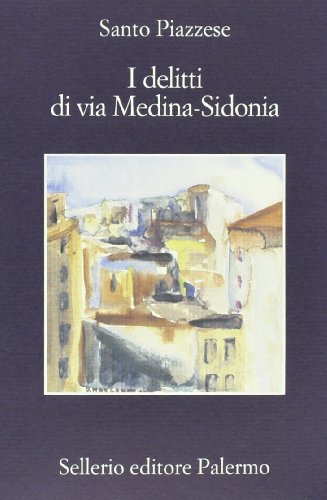 I delitti di via Medina-Sidonia (La memoria) von La memoria